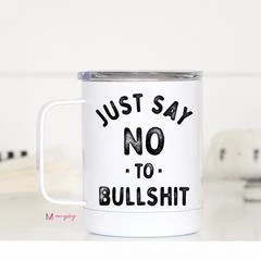 Iris & Rainbow Boutique #M815 Travel Mug (BULLSHIT)