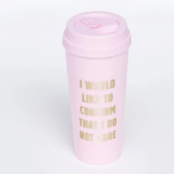 Iris & Rainbow Boutique #M527 I Would Like To Confirm That I Do Not Care Latte Cup New Arrivals