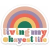 Iris & Rainbow Boutique #J951 Living My Okayest Life Sticker