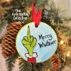Iris & Rainbow Boutique #K996 Merry Whatever Grinchmas Ornament