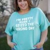 Boutique Simplified New Arrivals Seized The Wrong Day Tee