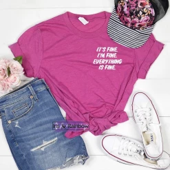 Iris & Rainbow Boutique #A95 Its Fine Tee (Hot Pink) New Arrivals